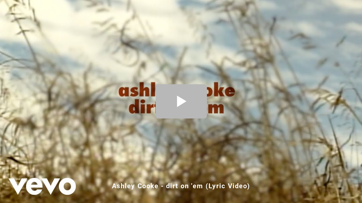 Ashley Cooke - dirt on 'em (Lyric Video)